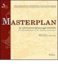 Masterplan. La valorizzazione del paesaggio minerario. Ediz. italiana e inglese