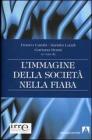L' immagine della societ� nella fiaba