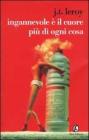 Ingannevole � il cuore pi� di ogni cosa