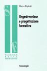 Organizzazione e progettazione formativa
