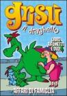 Affari di famiglia. Gris� il draghetto. Con DVD vol.6