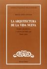 La arquitectura de la vida nueva