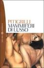 Mammiferi di lusso