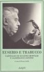 Eusebio e Trabucco. Carteggio di Eugenio Montale e Gianfranco Contini