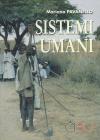 Sistemi i umani. Profilo di antropologia economica e di ecologia culturale