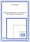 Programmazione e controllo dei progetti integrati