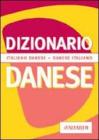 Dizionario danese. Italiano-danese. Danese-italiano