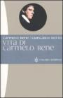 Vita di Carmelo Bene