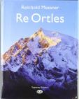 Re Ortles Re Ortles