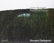 Zaffagnini. Carte riciclate