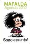 Sono esaurita! Mafalda. Agenda 2010