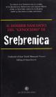 Il Dossier nascosto del genocidio di Srebrenica
