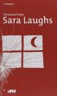 Sara Laughs