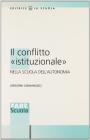 Il conflitto istituzionale nella scuola dell'autonomia