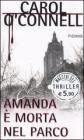 Amanda � morta nel parco