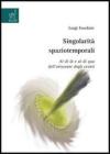 Singolarit� spaziotemporali. Al di l� e al di qua dell'orizzonte degli eventi