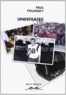 Undefeated. Testo inglese a fronte