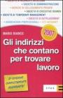 Gli indirizzi che contano per trovare lavoro