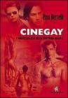 Cinegay. Omosessualit� nella lanterna magica