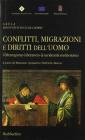 Conflitti, migrazioni e diritti dell'uomo. Il Mezzogiorno laboratorio di un'identit� mediterranea