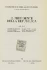 Commentario del codice civile. Il presidente della Repubblica vol.1