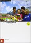 Spotlight on you vol. 0-1. Con 3 CD audio. Per le Scuole superiori. Con CD-ROM