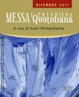 Messa quotidiana. Dicembre 2011