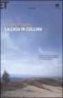 La casa in collina La casa in collina