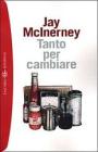 Tanto per cambiare Tanto per cambiare
