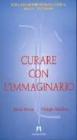 Curare con l'immaginario
