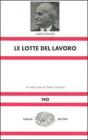 Le lotte del lavoro