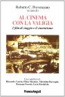 Al cinema con la valigia. I film di viaggio e il cineturismo