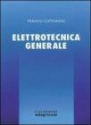 Corso di elettrotecnica. Elettrotecnica generale. Per gli Ist. Tecnici e professionali vol.1