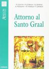 Attorno al Santo Graal