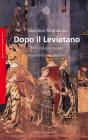 Dopo il Leviatano. Individuo e comunit�