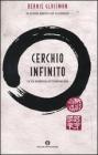 Cerchio infinito. La via buddhista all'illuminazione