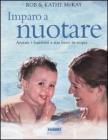 Imparo a nuotare. Aiutare i bambini a star bene in acqua