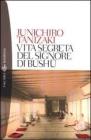 Vita segreta del signore di Bushu