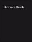 Giovanni Ozzola. Rencontres lors d'une promenade nocturne. Ediz. multilingue