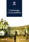L' archeologia e il suo pubblico