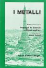 I metalli