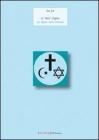 La �mala� religione. La religione nemica dell'uomo