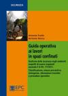 Guida operativa ai lavori in spazi confinati