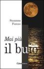 Mai pi� il buio