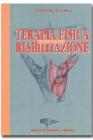 Manuale di terapia fisica e riabilitazione