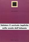 Valutare il curricolo implicito nella scuola dell'infanzia