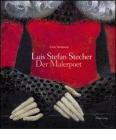 Luis Stefan Stecher. Der Malerpoet