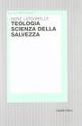 Teologia scienza della salvezza