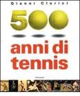 Cinquecento anni di tennis