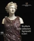 Sculture dalle collezioni Santarelli e Zeri